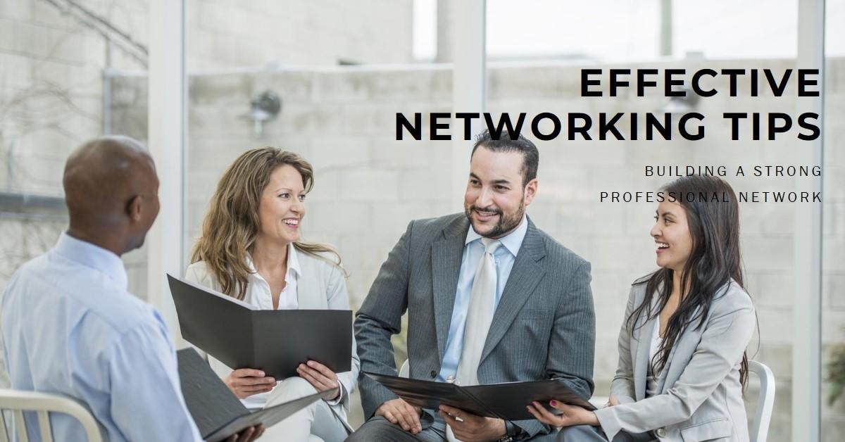 Tips for Effective Networking