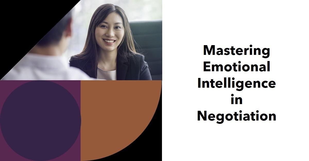 The Role of Emotional Intelligence in Negotiation