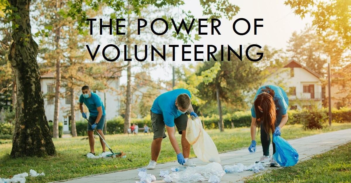 The Power of Volunteering
