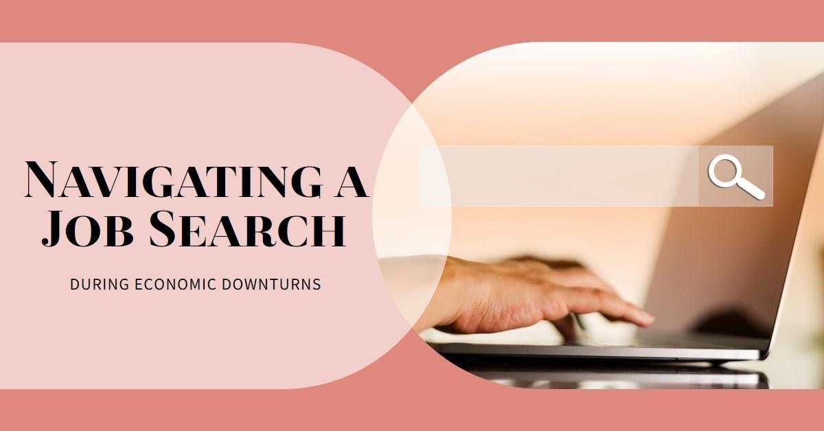Strategies for Navigating a Job Search