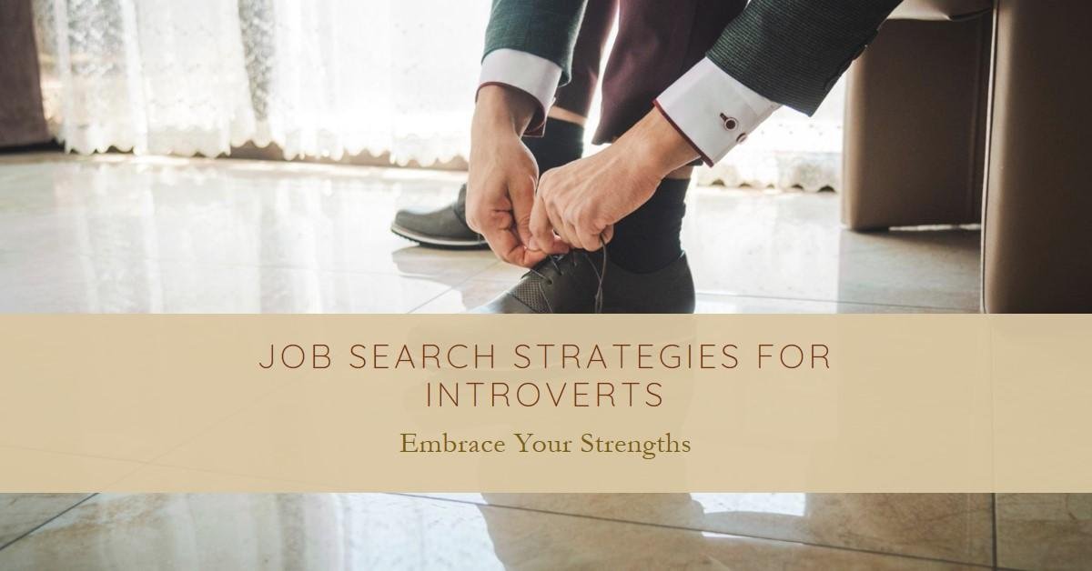 Job Search Strategies for Introverts