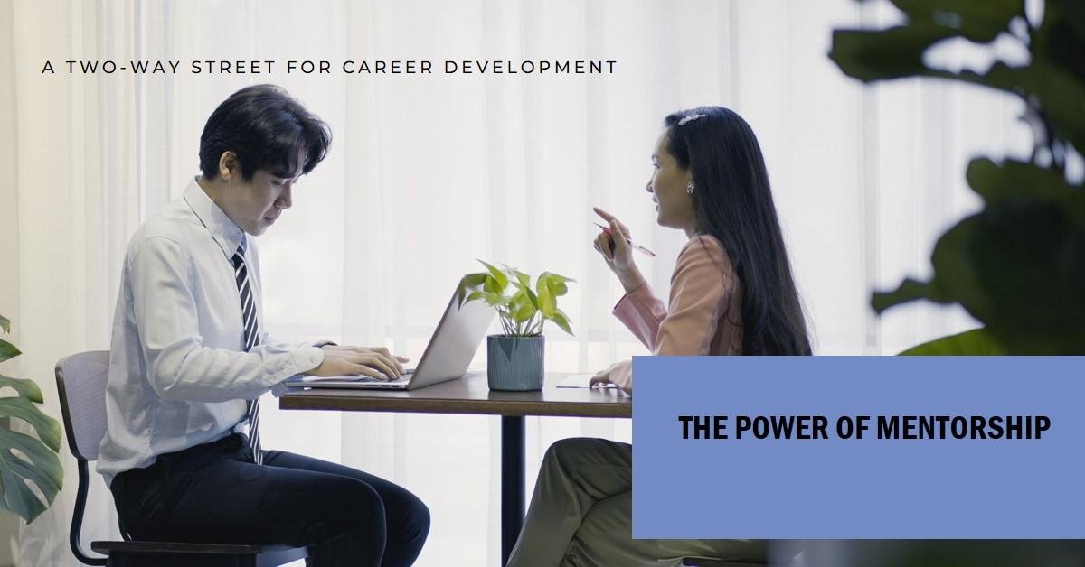 The Importance of Mentorship for Career Development