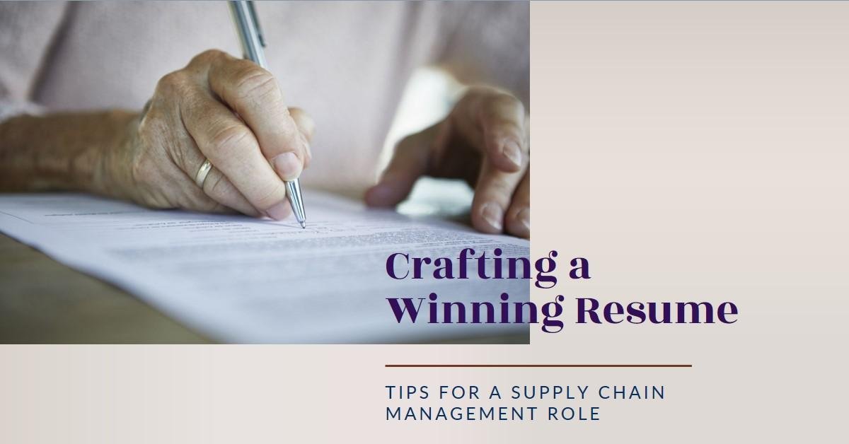 Crafting a Resume for a Supply Chain Management Role