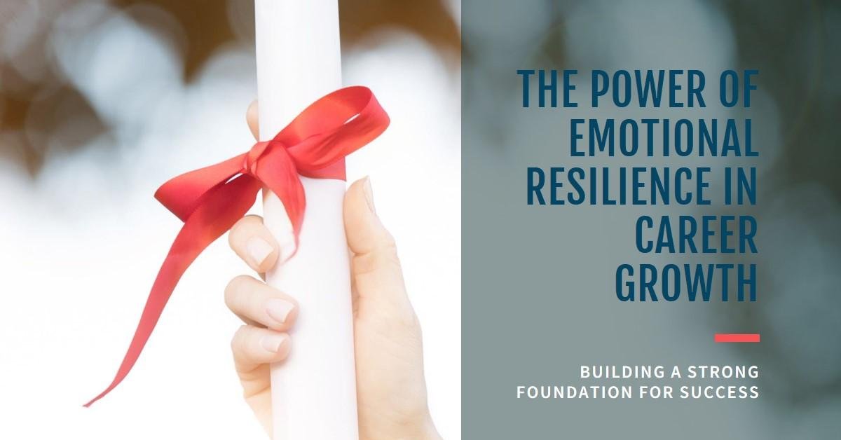 Emotional Resilience in Career Advancement