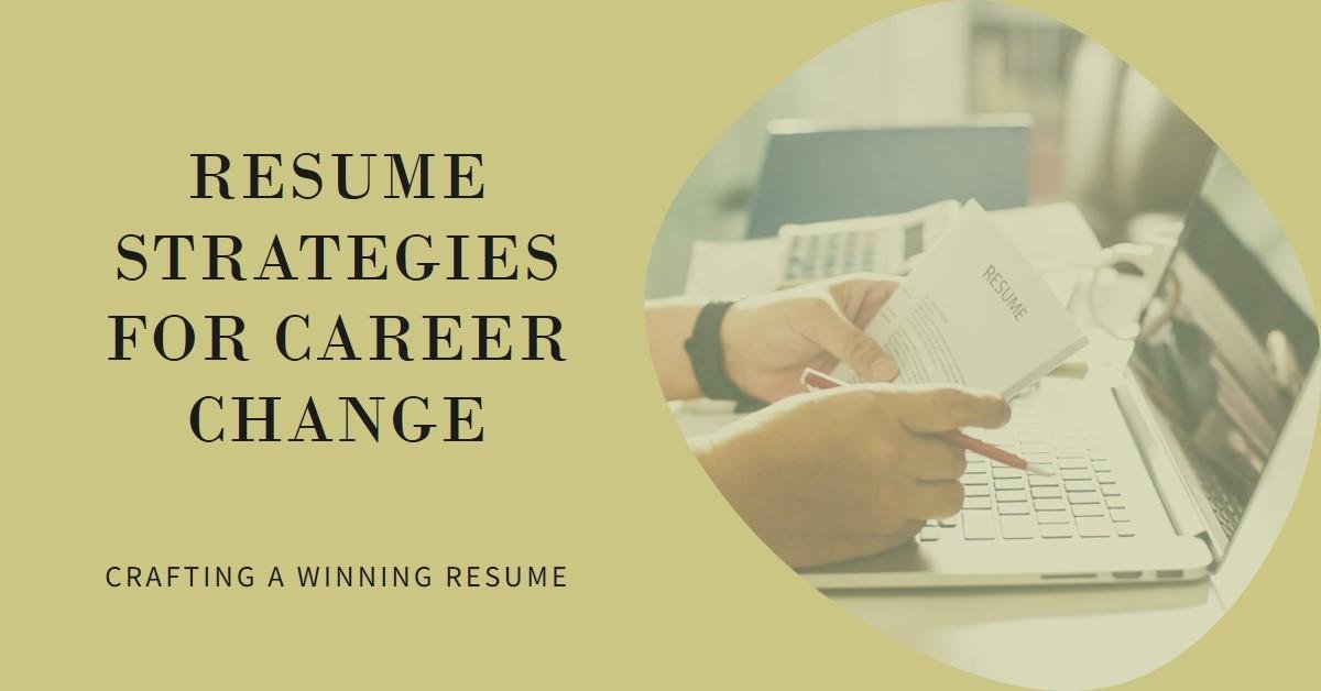 Crafting a Resume for a Career Change